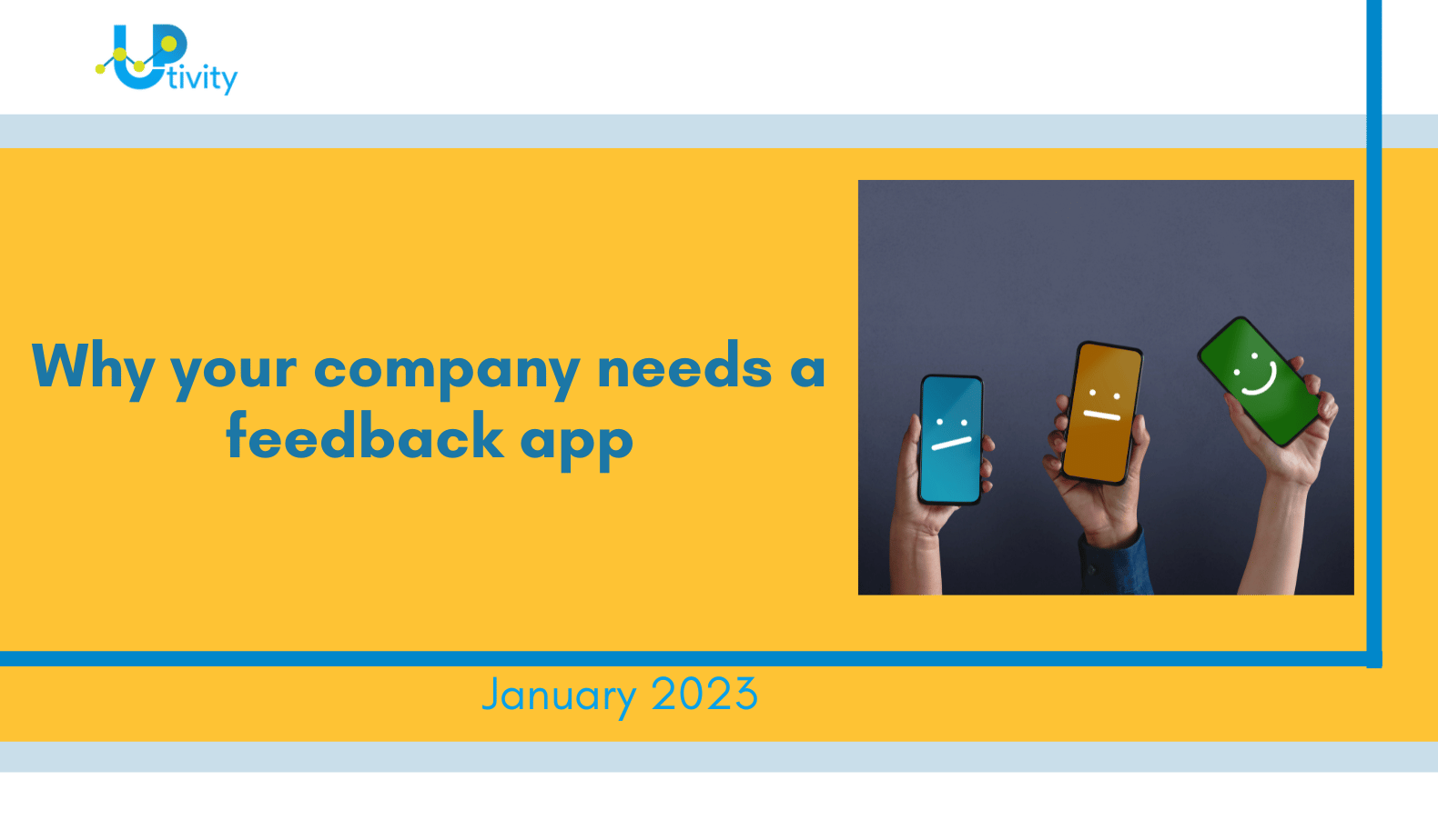 BeHeard Why your Business needs a Feedback App Uptivity Apps UK